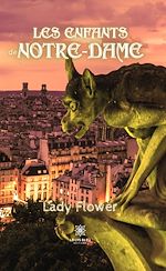 Download this eBook Les enfants de Notre-Dame
