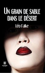 Download this eBook Un grain de sable dans le désert
