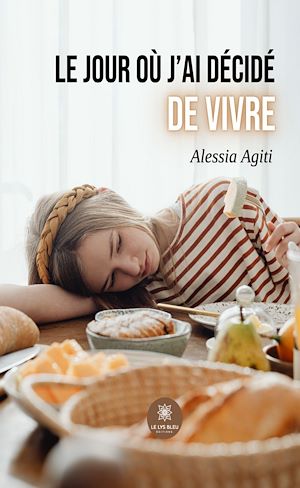 Download the eBook: Le jour où j'ai décidé de vivre