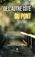 Download this eBook De l'autre côté du pont