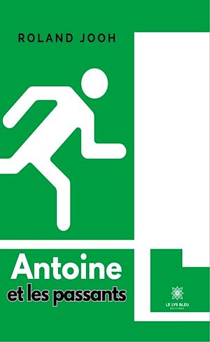 Download the eBook: Antoine et les passants