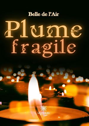 Download the eBook: Plume fragile