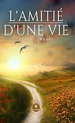 Download this eBook L'amitié d'une vie