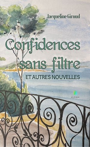 Download the eBook: Confidences sans filtre et autres nouvelles