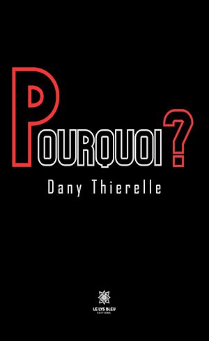 Download the eBook: Pourquoi ?