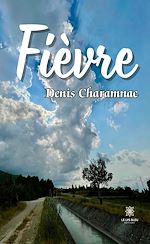 Télécharger le livre :  Fièvre