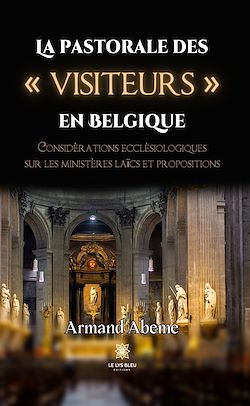 Télécharger le livre :  La pastorale des « visiteurs » en Belgique