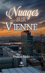 Download this eBook Nuages sur Vienne