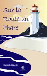 Télécharger le livre :  Sur la route du phare