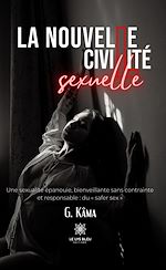 Download this eBook La nouvelle civilité sexuelle