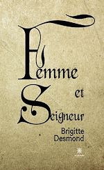 Download this eBook Femme et Seigneur