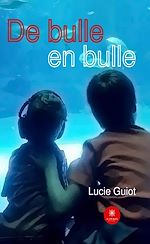 Download this eBook De bulle en bulle - Tome 1