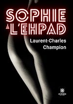 Télécharger le livre :  Sophie à l'EHPAD