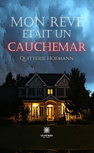 Download the eBook: Mon rêve était un cauchemar