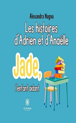 Download the eBook: Les histoires d'Adrien et d'Anaëlle