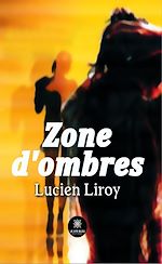 Télécharger le livre :  Zone d'ombres