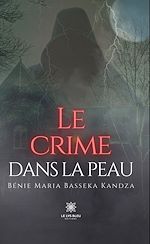 Download this eBook Le crime dans la peau