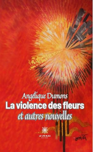 Download the eBook: La violence des fleurs et autres nouvelles