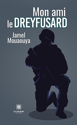 Télécharger le livre :  Mon ami le dreyfusard