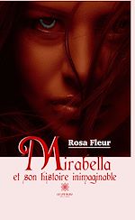 Download this eBook Mirabella et son histoire inimaginable