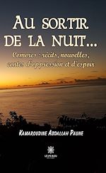 Télécharger le livre :  Au sortir de la nuit…