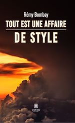 Download this eBook Tout est une affaire de style