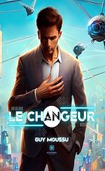 Download this eBook Le changeur