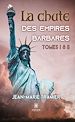 Télécharger le livre :  La chute des empires barbares - Tomes 1 & 2