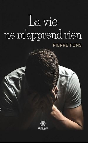 Download the eBook: La vie ne m'apprend rien