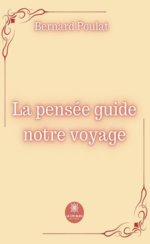 Download the eBook: La pensée guide notre voyage