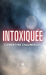 Download this eBook Intoxiquée