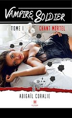 Download this eBook Vampire soldier - Tome 1