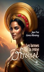 Télécharger le livre :  Les larmes de la reine Arsinoé
