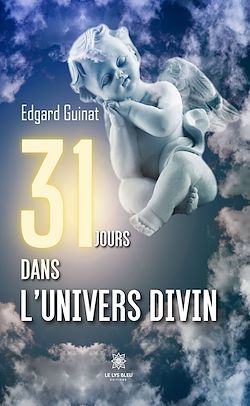 Télécharger le livre :  31 jours dans l'univers divin