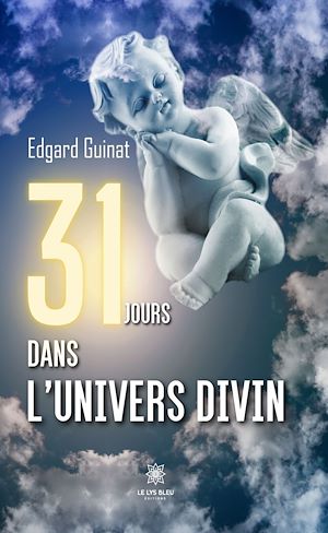Téléchargez le livre :  31 jours dans l'univers divin