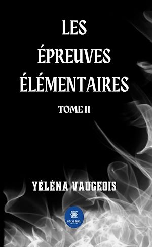 Download the eBook: Les épreuves élémentaires - Tome 2