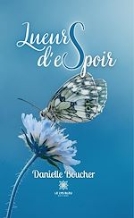 Télécharger le livre :  Lueurs d'espoir