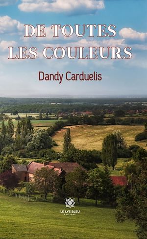 Téléchargez le livre :  De toutes les couleurs