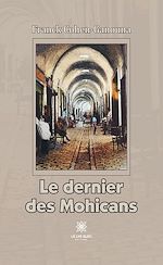 Download this eBook Le dernier des Mohicans