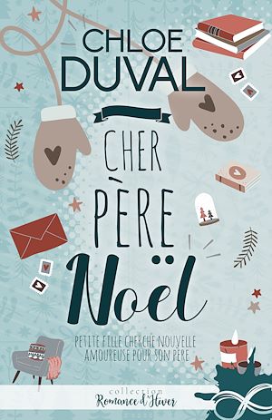 Téléchargez le livre :  Cher père Noël
