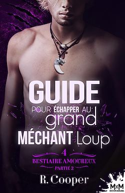 Télécharger le livre :  Guide pour échapper au grand méchant loup - Partie 2