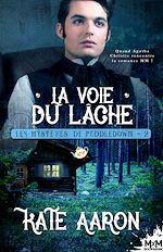 Télécharger le livre :  La Voie du Lâche