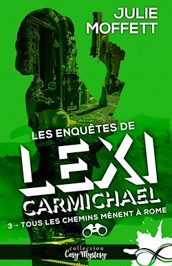 Télécharger le livre :  Tous les chemins mènent à Rome