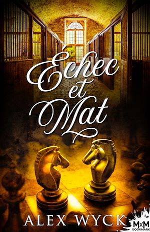 Téléchargez le livre :  Échec et mat