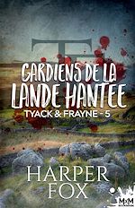 Télécharger le livre :  Gardiens de la lande hantée