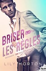 Télécharger le livre :  Briser les règles