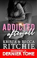Télécharger le livre :  Addicted after all