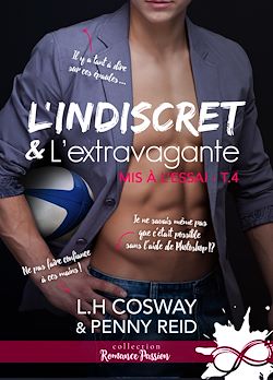 Télécharger le livre :  L'indiscret et l'extravagante