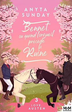Télécharger le livre :  Bennet, ou quand l'orgueil précède la ruine