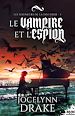 Télécharger le livre :  Le vampire et l'espion